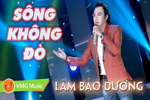 Sông không đò - Lâm Bảo Dương